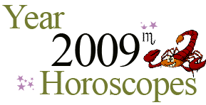 Year 2009 Scorpio Horoscopes