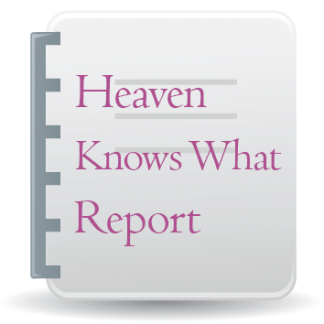 Heaven Knows What Report