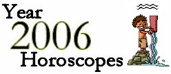 Aquarius 2006 Horoscope: Astrology Forecast