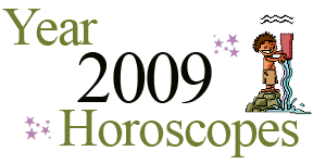 2009 Aquarius Horoscope