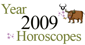 Year 2009 Taurus Horoscopes