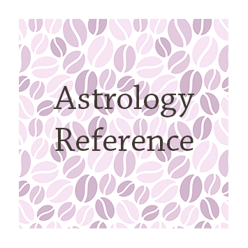 Coffee bean background in different shades of pink and purple, with the text "Astrology Reference"