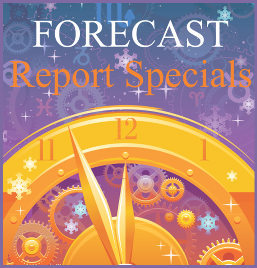 Illustration of a clock ticking toward midnight on a backdrop of the sky with zodiac symbols and the words, Forecast Report Specials